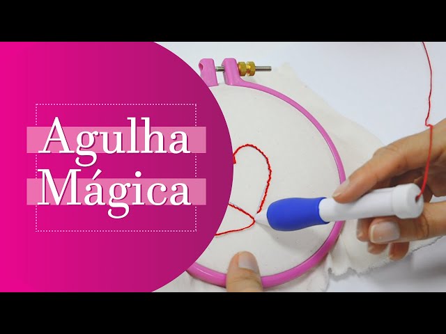 Agulha Mágica: como utilizar?