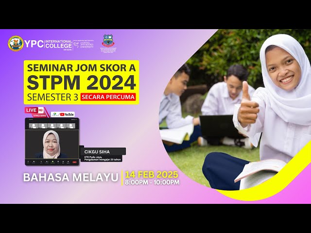 JOM SKOR A STPM 2024 SEM 3: BAHASA MELAYU