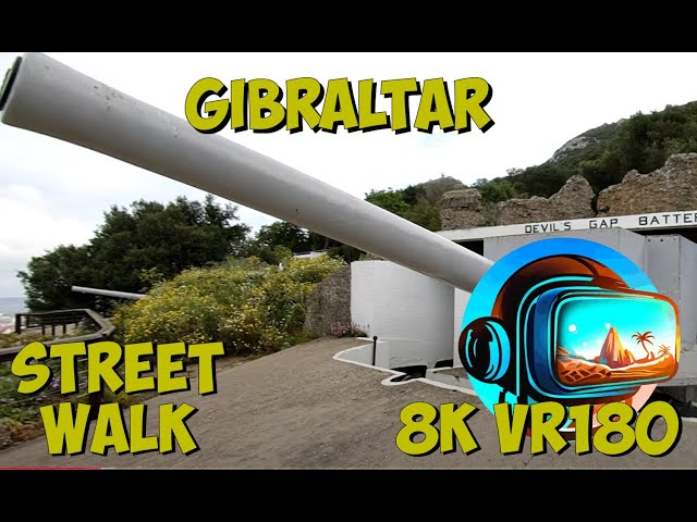 18 Gibraltar The massive guns that protected the British against Spain 8K 4K VR180 3D Travel