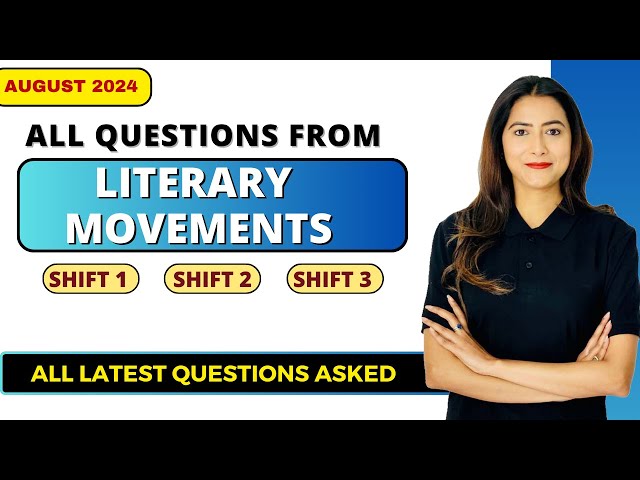 Complete Analysis of All Literary Movements Questions | Sunaina Jethani