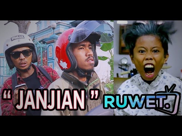 RUWET TV " JANJIAN " feat JIDATE Bocah Pomade