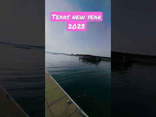 Texas lake New year 2023 #shorts #vlog #2023 #lake #boat