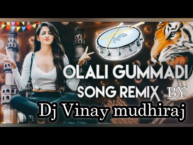 OLALI GUMMADI DJ REMIX SONG BY DJ VINAY MUDHIRAJ#DJVINAYMUDHIRAJ #DJSONGS