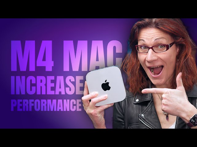 Get the MOST OUT of Your M4 Mac Performance!