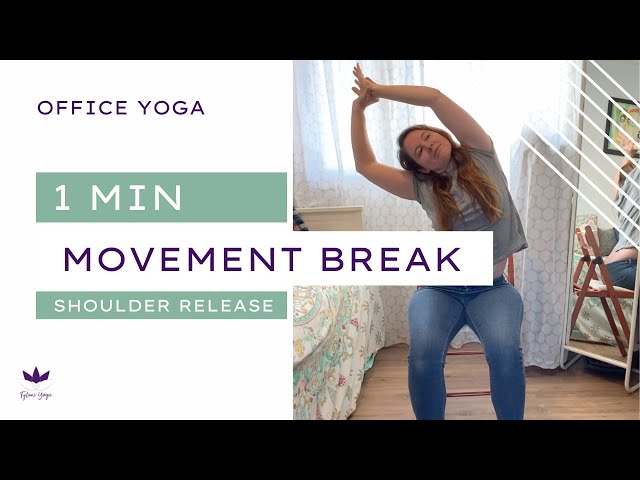 1 Minute Movement Break & Shoulder Release