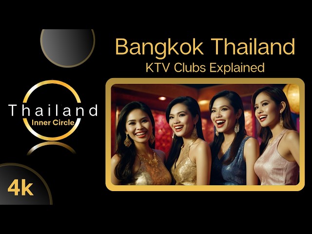 4K Bangkok - Do you know about KTV Clubs? | Walk And Talk | Thailand Inner Circle