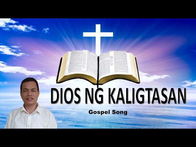 DIOS NG KALIGTASAN