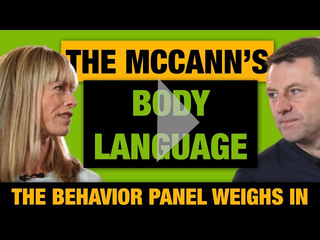 💥The McCann's GUILTY or INNOCENT? Body Language Reveals