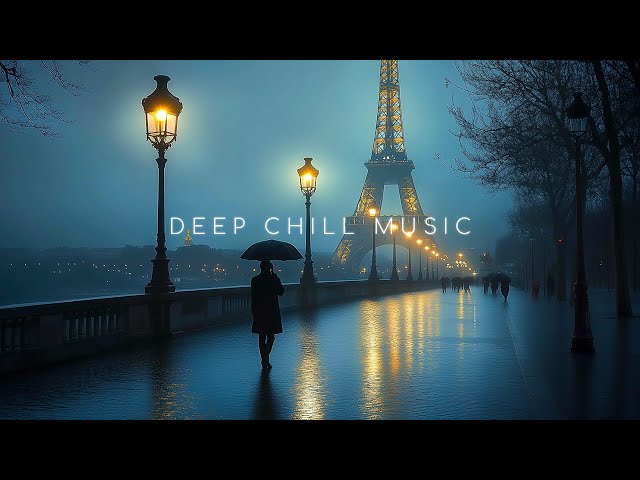 Midnight Walk in Paris | Relaxing Deep Chill Music