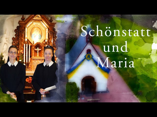 Schoenstatt und Maria