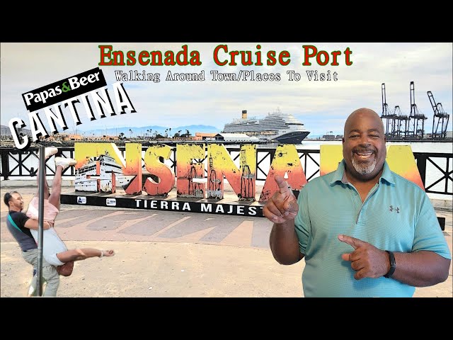 Ensenada Cruise Port | Shopping | Papas & Beer