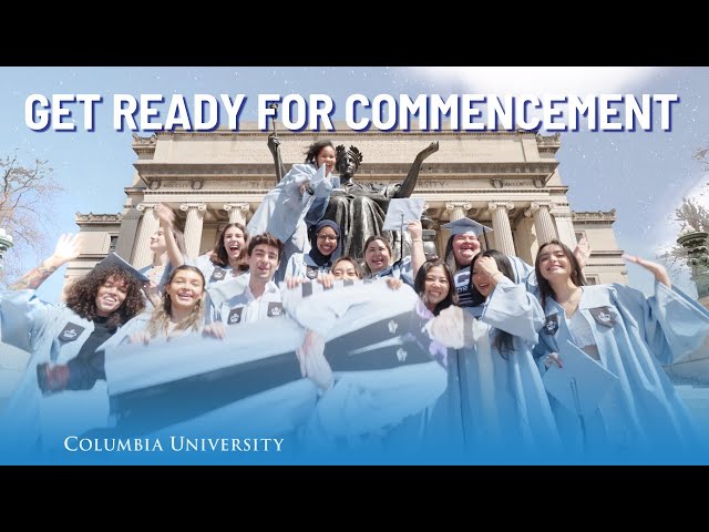 COMMENCEMENT TRAILER: Celebrating Columbia’s Class of 2023!