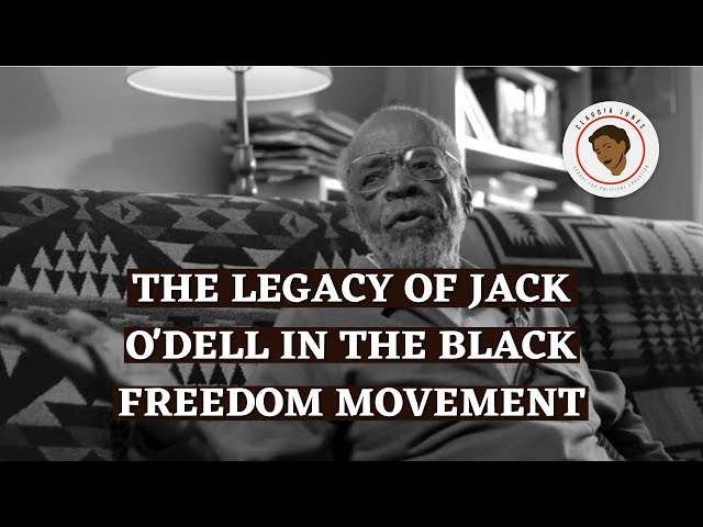 The Legacy of Jack O'Dell in the Black Freedom Movement