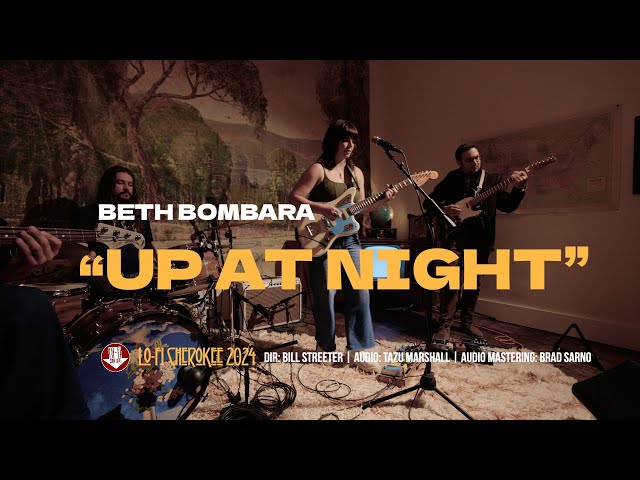 Beth Bombara - "Up At Night"