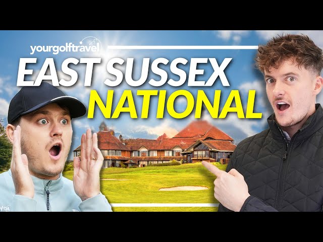 Does East Sussex National Compete with UK’s Best Golf Resorts?