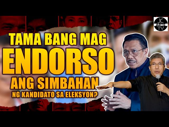 DEBATE: Dapat ba na mag Endorso ang Simbahan at Religious Organizations ng Kandidato sa Eleksyon?