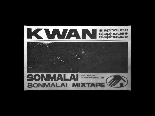 KWAN - SONMALAI (Official Visualizer)