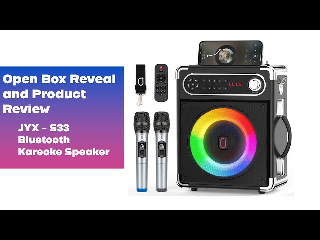 Open Box Reveal and Product Review of JYX-S33 Bluetooth Kareoke Speaker