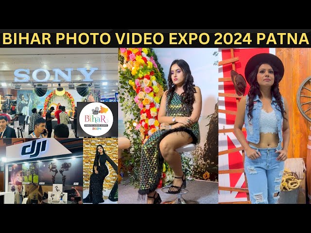 BIHAR Photo Video EXPO 2024 patna Gyan Bhawan | Photo Video EXPO Event in Bihar Patna 2024