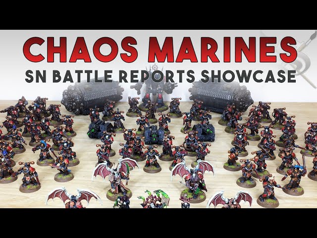 SN BATTLE REPORTS Custom Chaos Space Marines Warband Army Showcase by Siege Studios