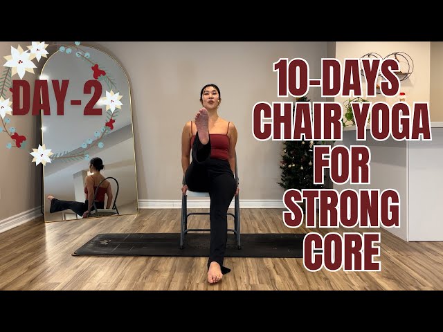 10-Day Chair Yoga Flow for Strong Core Series | Abs, Hips, Thighs, Side Body || Day-2