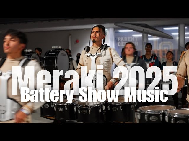 Meraki 2025 Show Music