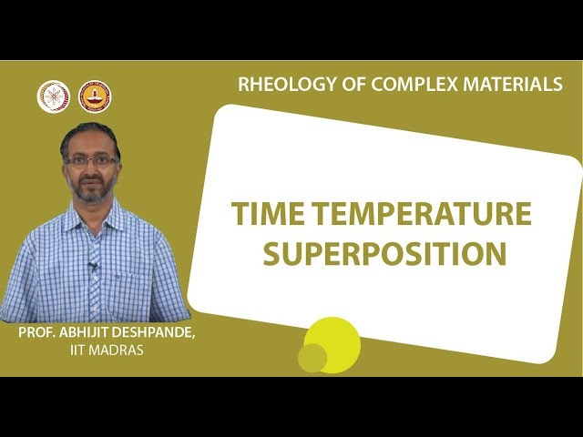 Time temperature superposition