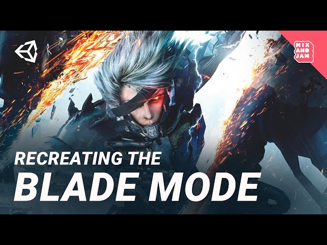 Recreating Metal Gear Rising's Blade Mode | Mix and Jam