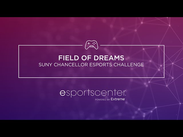 Esports Center: Field of Dreams