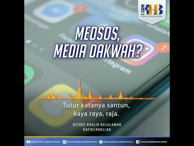 YUK...Jadikan Medsos Media Dakwah