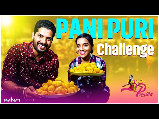 Pani Puri Challenge With Harsha || Nenu Mee Poojitha || Strikers