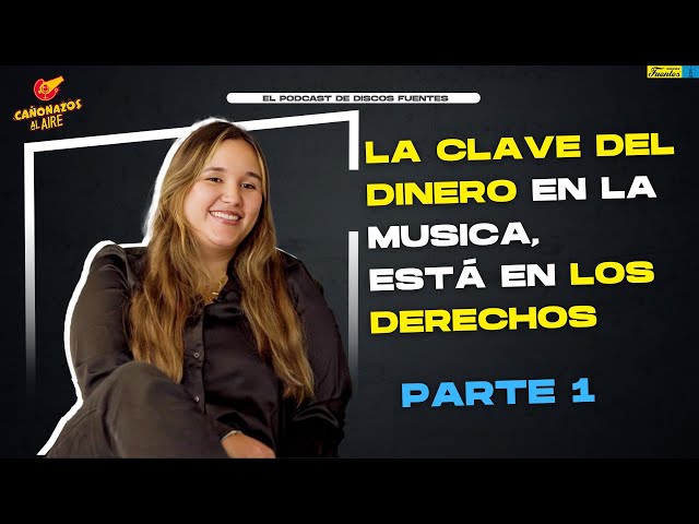 ¿Qué son los derechos de autor y cómo monetizarlos? Ft. Camila Echeverry