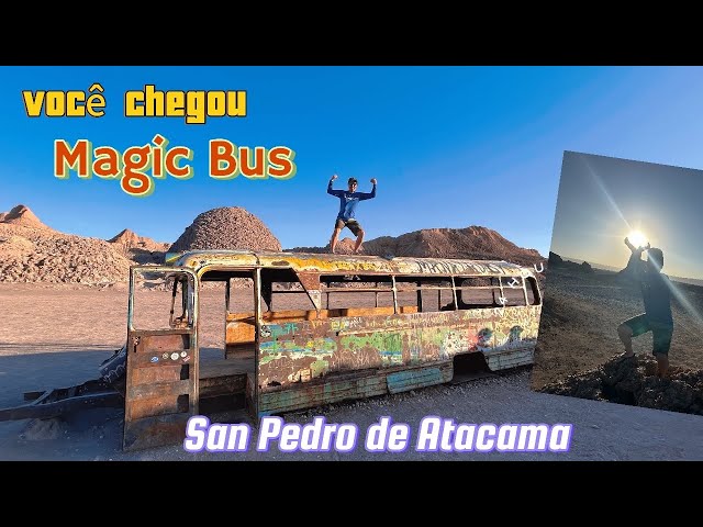 Magic Bus Deserto Atacama Sem agencia San Pedro de Atacama Detalhes sobre o Caminho