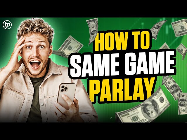 What is Same Game Parlay Betting? | Profitable Betting Strategy! (BettingPros)