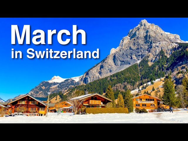 March in Switzerland - Weather, Activities, Events