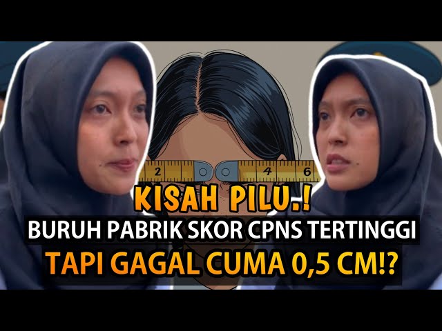 Viral Kisah Pilu Tri Cahyaningsih, Buruh Pabrik yang Gagal CPNS! Alasannya Bikin Geregetan!