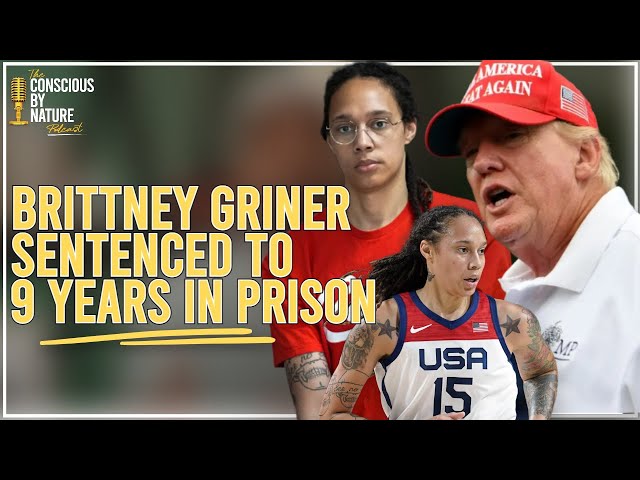 WNBA Star Brittney Griner Sentenced To 9 years in Russian Prison | Trump Sides With Russia