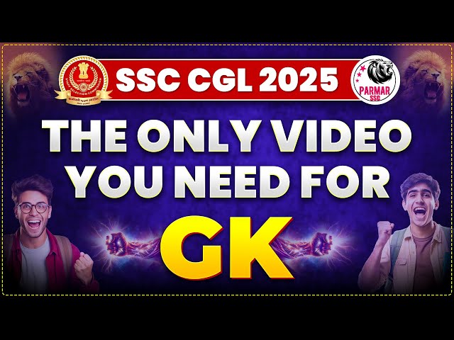 SSC CGL 2025 GK STRATEGY | CHSL/CPO/MTS 2025