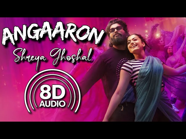 Angaaron (The Couple Song) (8D Audio) || Pushpa 2 The Rule || Shreya Ghoshal || Allu Arjun, Rashmika