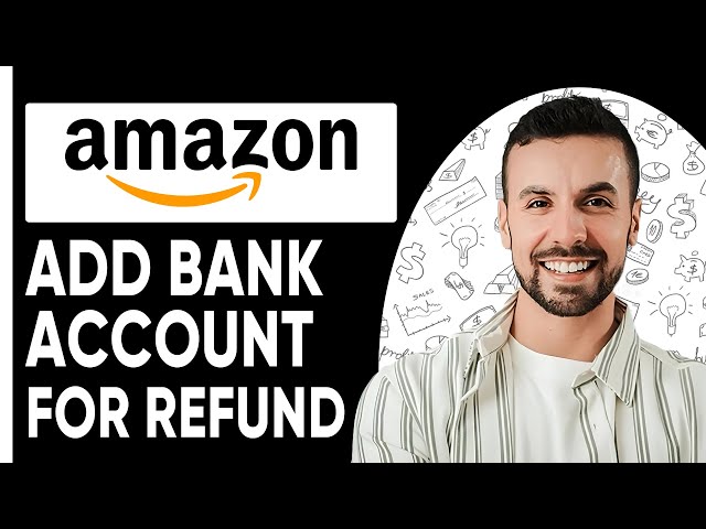 HOW TO ADD BANK ACCOUNT IN AMAZON FOR REFUND 2025!  (EASY!)