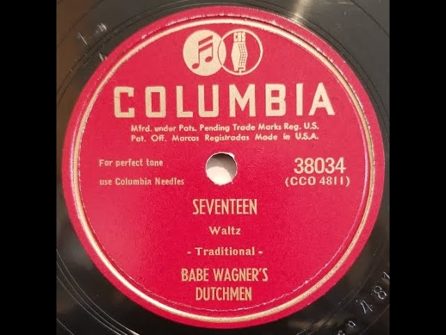 MINNESOTA POLKA: Babe Wagner's Dutchmen / Seventeen / Columbia 38034 / 1947