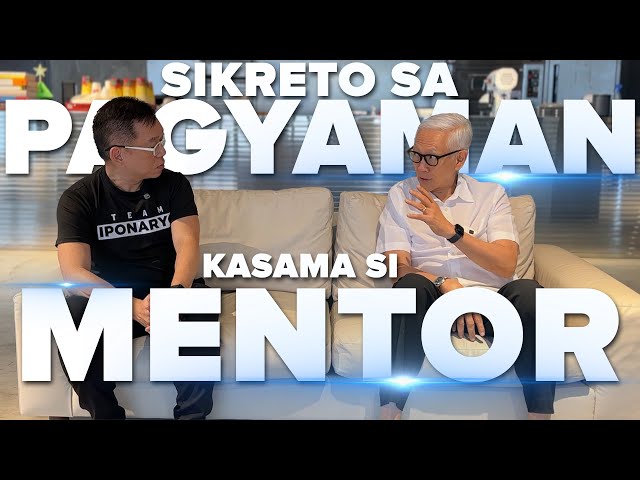 Sikreto Ng Pagyaman Kasama Si Mentor | Chinkee Tan x Francis Kong