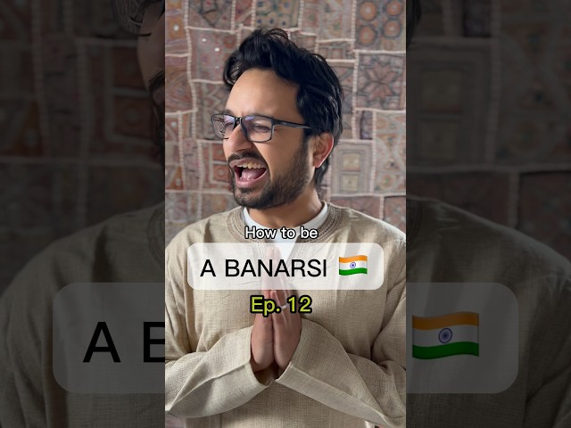 Ep.12 : How to be a Banarasi - That’s how it is #indian #italian #comedy