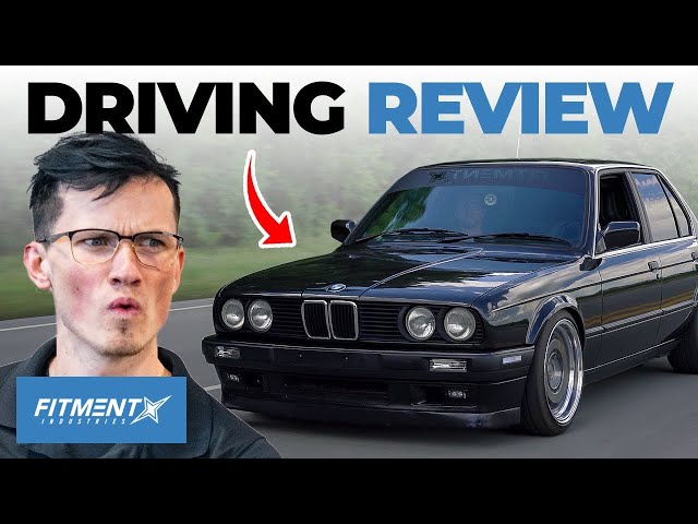 Getting Behind the Wheel of Fitment Industries BMW E30