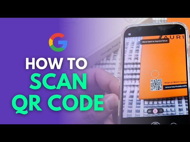 How To Scan QR Code With Google Pixel 9 (Pro & XL)