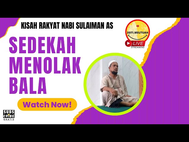 LIVE ‼️ Sedekah dapat menolak bala musibah seperti kisah rakyat Nabi Sulaiman ini | Junaidi Bhay