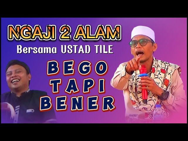 Ceramah ustad tile terbaru 2024 lucu