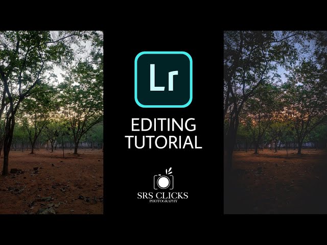 LIGHTROOM EDITING TUTORIAL//VIDEO 1//SRS CLICKS//