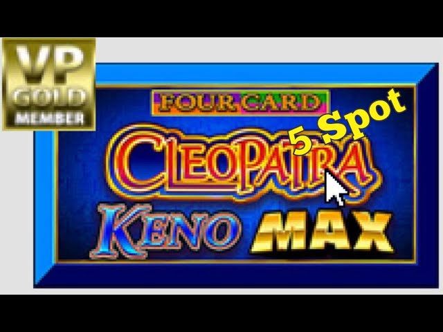 Cleopatra Keno MAX - Four Card Keno 5 Spot With Bonus Games and Multipliers - Multiply Your Jackpot!