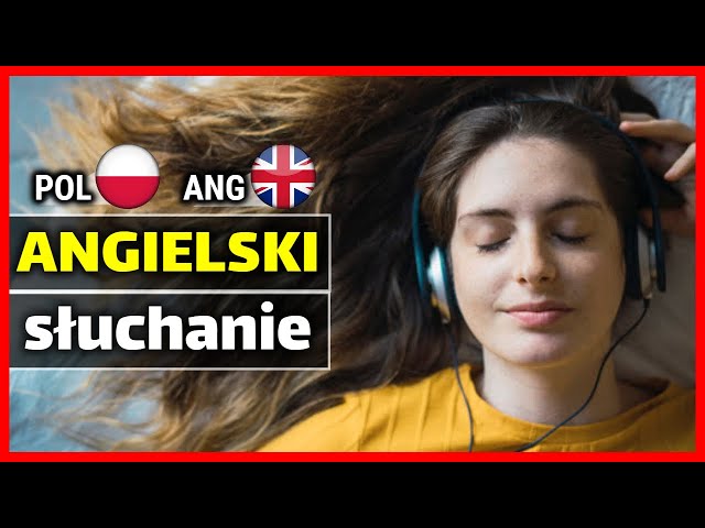 Angielski do słuchania